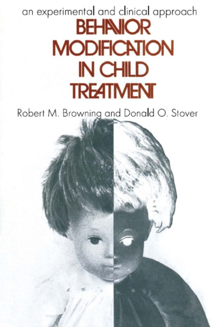 E-book Behavior Modification in Child Treatment Robert M. Browning