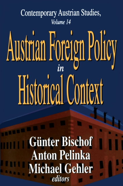 E-knjiga Austrian Foreign Policy in Historical Context Anton Pelinka