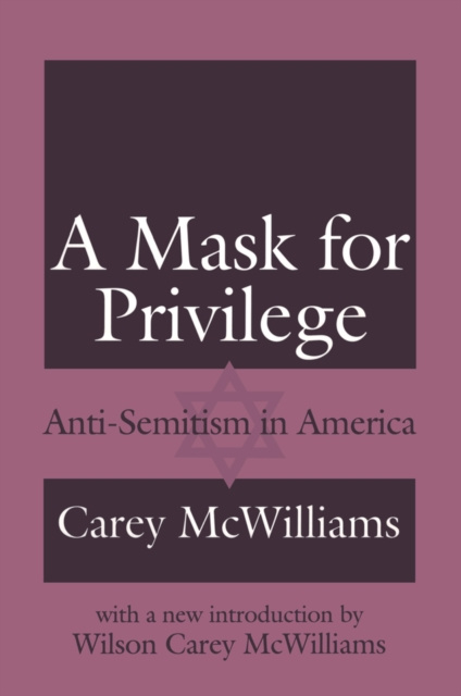 E-kniha Mask for Privilege Carey McWilliams