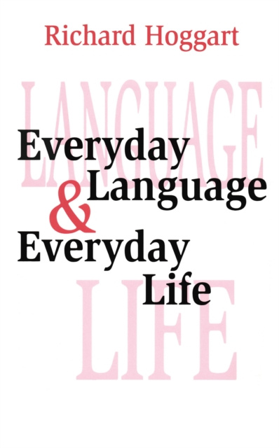 E-knjiga Everyday Language and Everyday Life Richard Hoggart