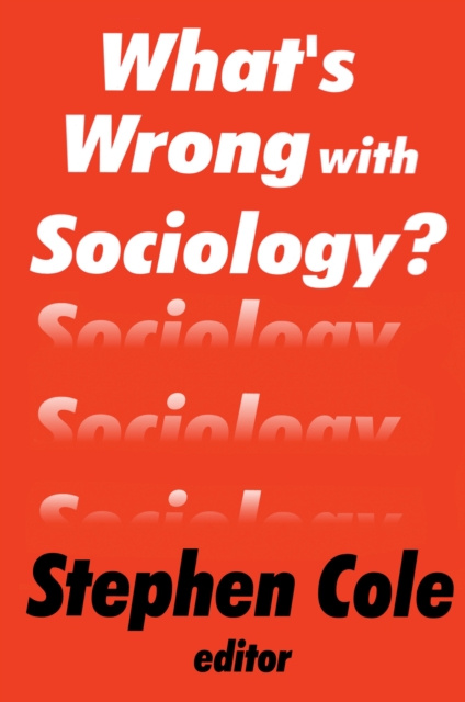 E-book What's Wrong with Sociology? Stephen Cole