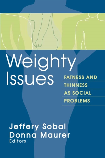 E-book Weighty Issues Jeffery Sobal