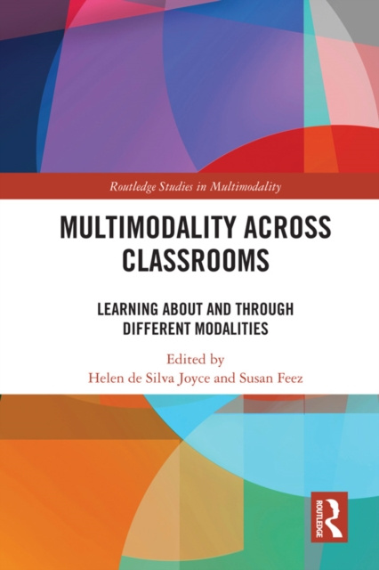 E-book Multimodality Across Classrooms Helen de Silva Joyce