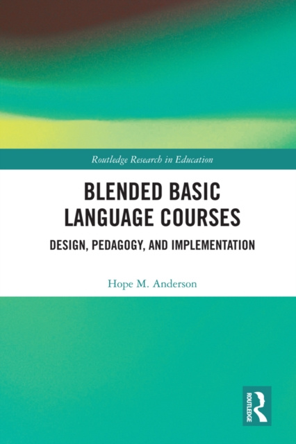 E-knjiga Blended Basic Language Courses Hope M. Anderson