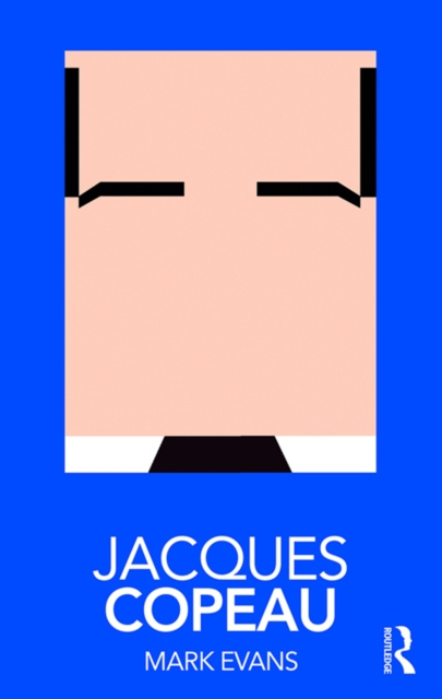 E-knjiga Jacques Copeau Mark Evans