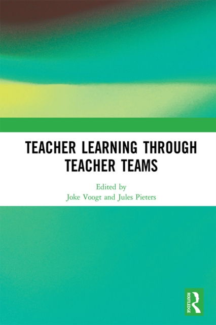 E-knjiga Teacher Learning Through Teacher Teams Joke Voogt