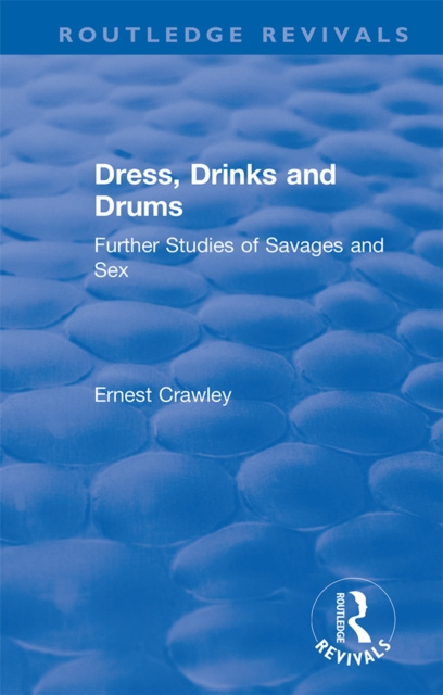 E-kniha Revival: Dress, Drinks and Drums (1931) Ernest Crawley