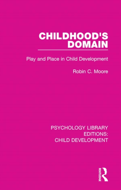 Libro elettronico Childhood's Domain Robin C. Moore