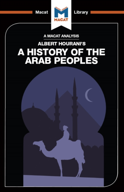 Livre numérique Analysis of Albert Hourani's A History of the Arab Peoples J. A. O. C. Brown