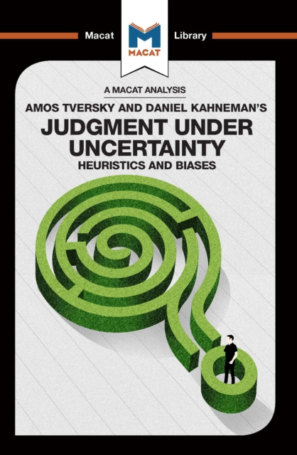 E-kniha Analysis of Amos Tversky and Daniel Kahneman's Judgment under Uncertainty Camille Morvan