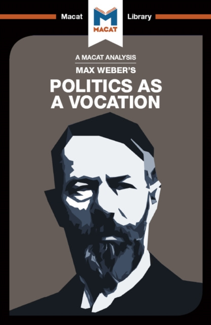 E-knjiga Analysis of Max Weber's Politics as a Vocation Tom McClean