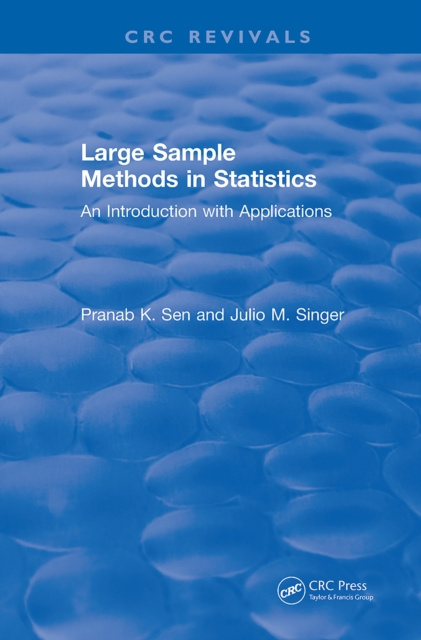 E-book Large Sample Methods in Statistics (1994) Pranab K. Sen