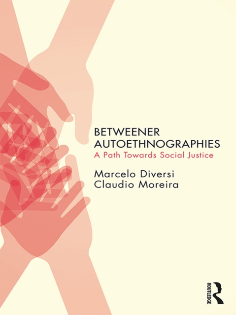 E-knjiga Betweener Autoethnographies Marcelo Diversi