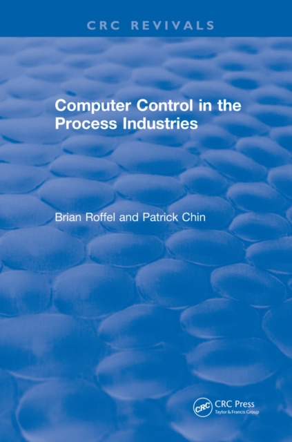 E-book Computer Control in the Process Industries Brian Roffel