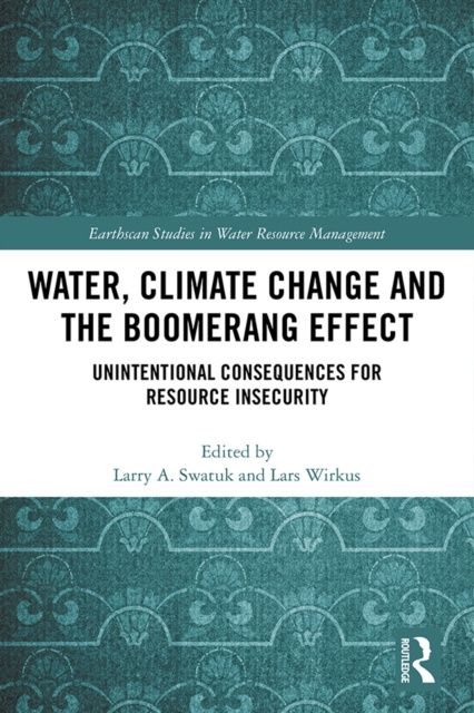 Libro elettronico Water, Climate Change and the Boomerang Effect Larry Swatuk