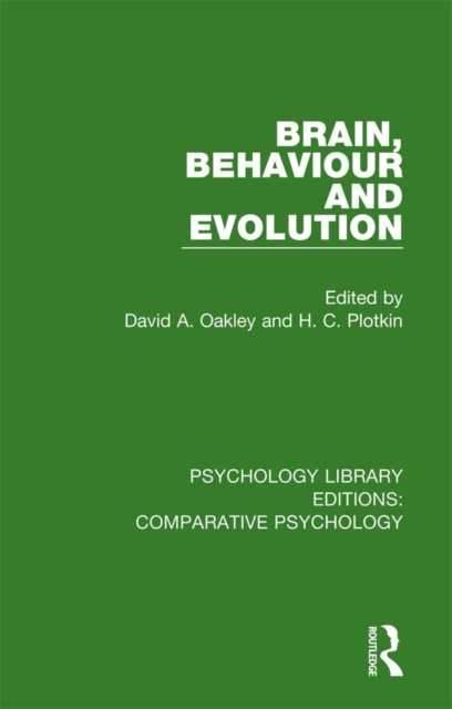 E-knjiga Brain, Behaviour and Evolution David A. Oakley