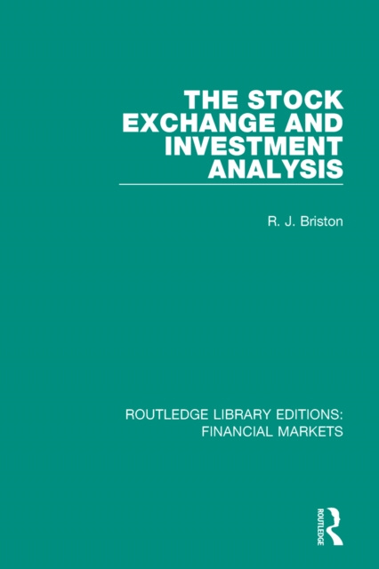 E-book Stock Exchange and Investment Analysis Richard J Briston