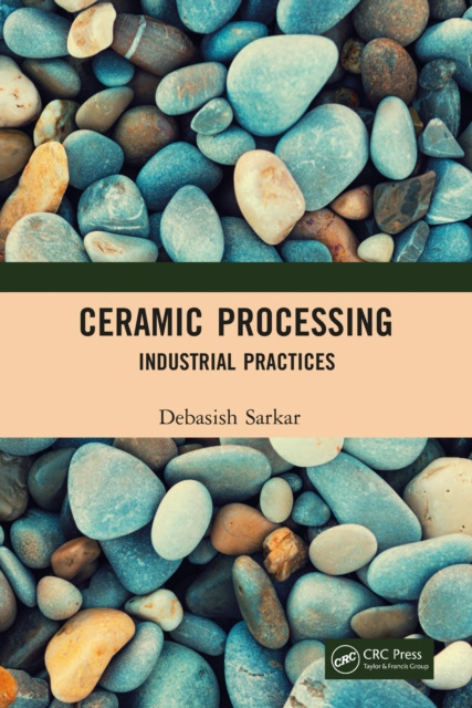 E-knjiga Ceramic Processing Debasish Sarkar