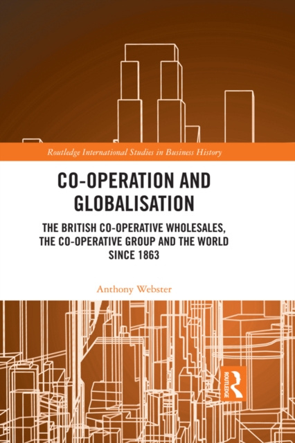 Libro elettronico Co-operation and Globalisation Anthony Webster