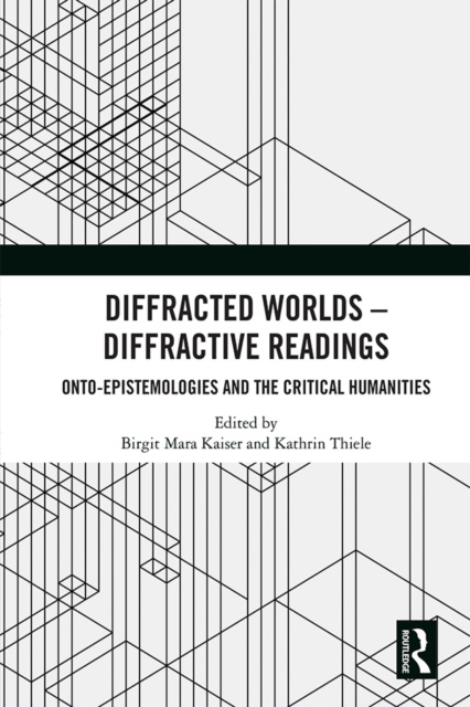 E-knjiga Diffracted Worlds - Diffractive Readings Birgit M. Kaiser
