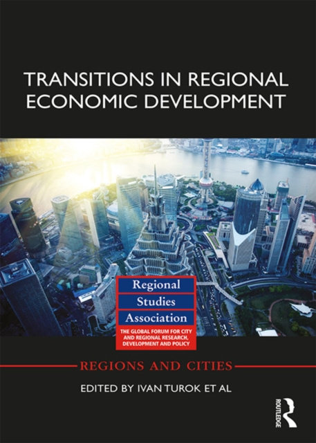 E-book Transitions in Regional Economic Development Ivan Turok