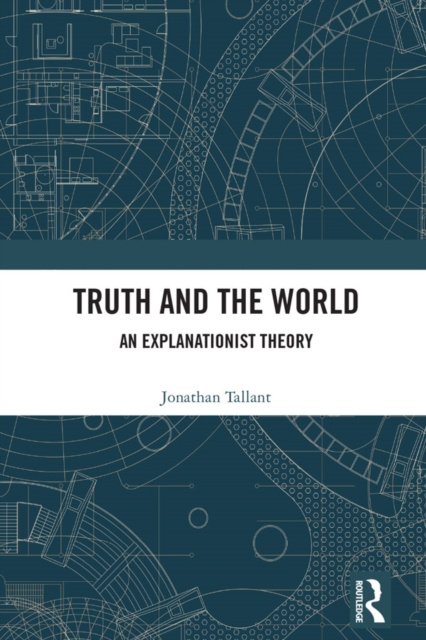 E-book Truth and the World Jonathan Tallant