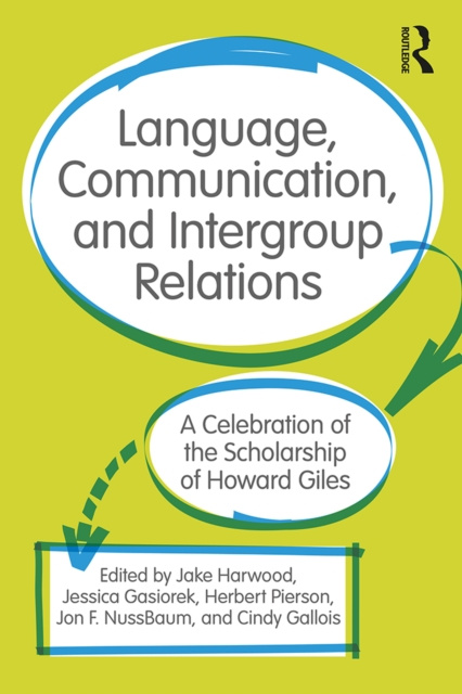 E-kniha Language, Communication, and Intergroup Relations Jake Harwood