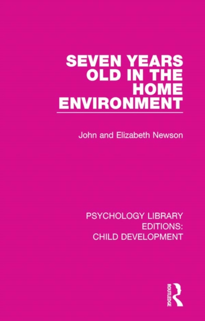E-book Seven Years Old in the Home Environment John Newson