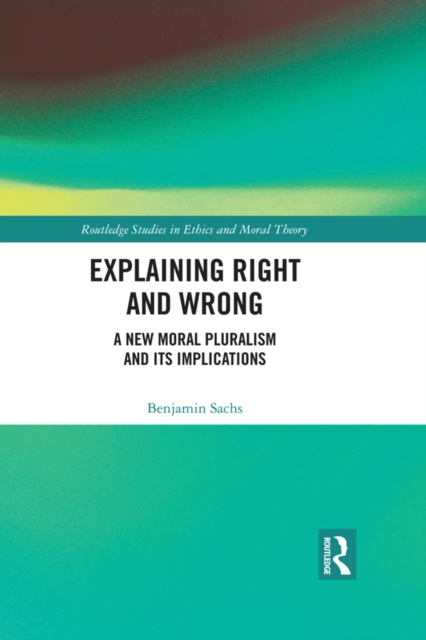 E-knjiga Explaining Right and Wrong Benjamin Sachs