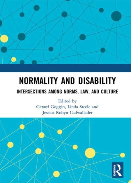 E-Book Normality and Disability Gerard Goggin