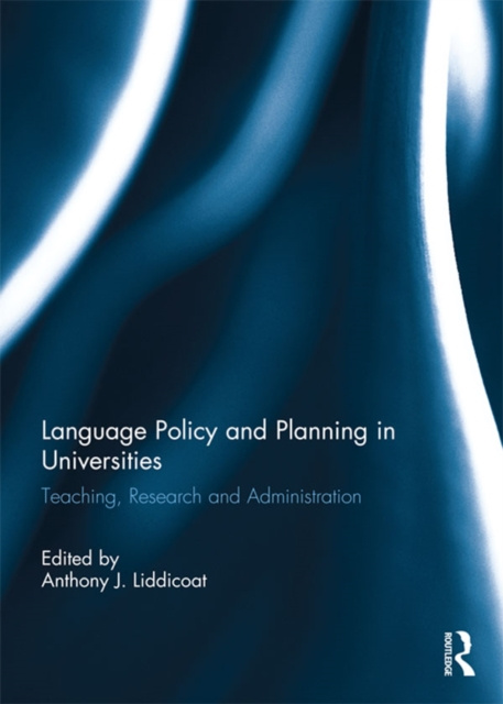 E-knjiga Language Policy and Planning in Universities Anthony J. Liddicoat