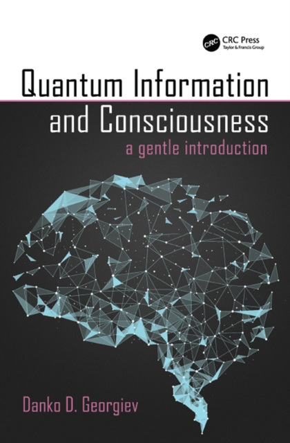 E-book Quantum Information and Consciousness Danko D. Georgiev