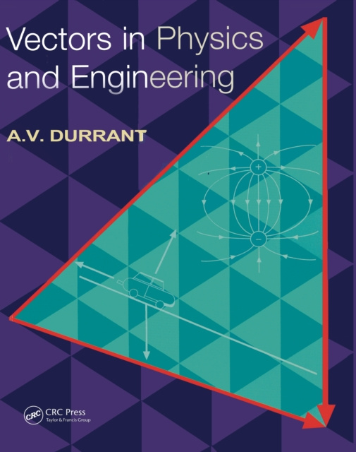 E-knjiga Vectors in Physics and Engineering Alan Durrant