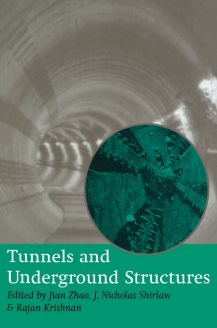 Libro elettronico Tunnels and Underground Structures: Proceedings Tunnels & Underground Structures, Singapore 2000 KrishnanR.