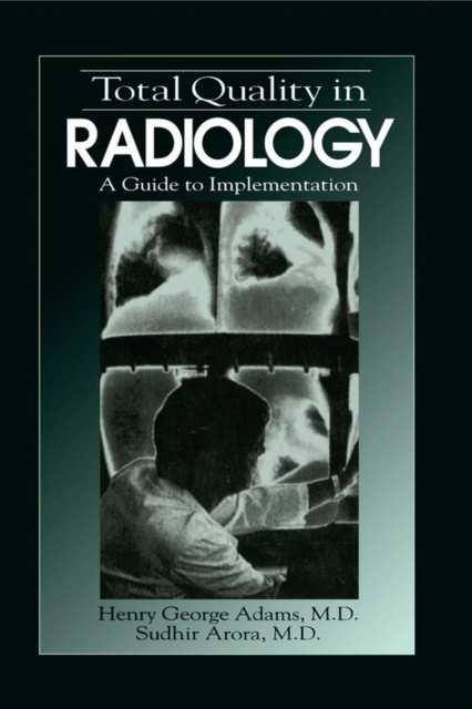 E-knjiga Total Quality in Radiology Sudhir Arora
