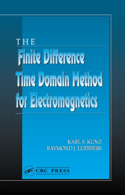 E-knjiga Finite Difference Time Domain Method for Electromagnetics Karl S. Kunz