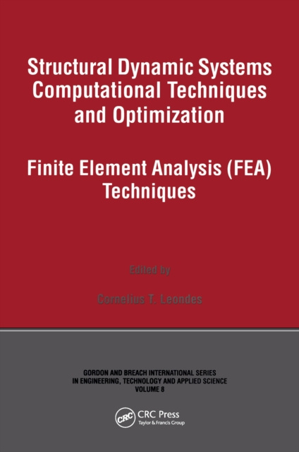 E-knjiga Structural Dynamic Systems Computational Techniques and Optimization Cornelius T. Leondes