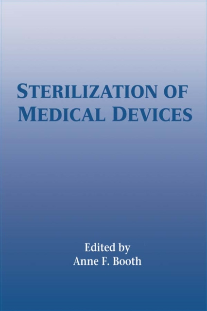 E-kniha Sterilization of Medical Devices Anne Booth