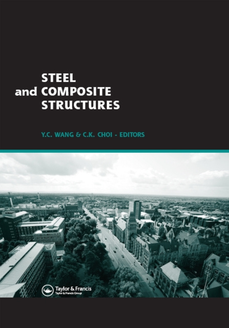 E-knjiga Steel and Composite Structures Y. C. Wang
