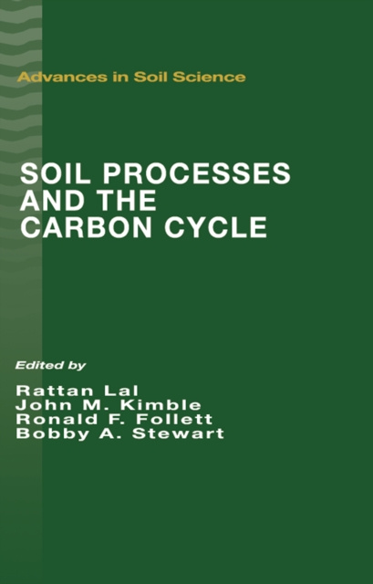 E-knjiga Soil Processes and the Carbon Cycle Rattan Lal
