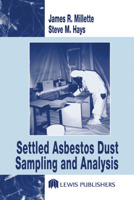 E-knjiga Settled Asbestos Dust Sampling and Analysis Steve M. Hays