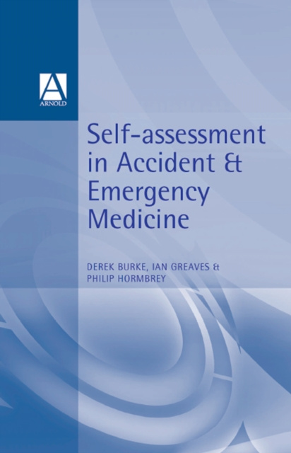 E-book Self-Assessment In Accident and Emergency Medicine Derek Burke