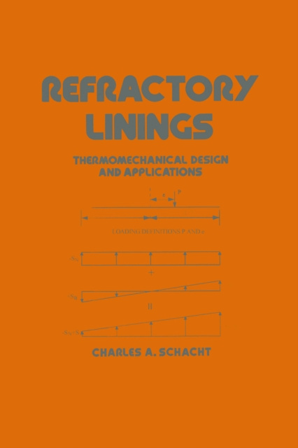 E-knjiga Refractory Linings Charles Schacht