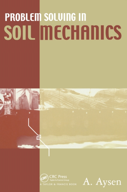 E-book Problem Solving in Soil Mechanics A. Aysen