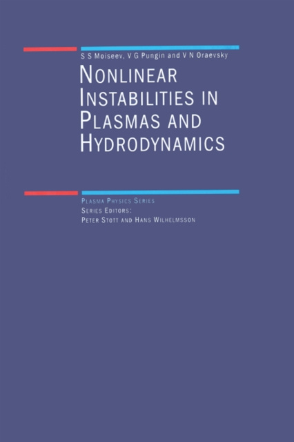 E-book Non-Linear Instabilities in Plasmas and Hydrodynamics V.N Oraevsky