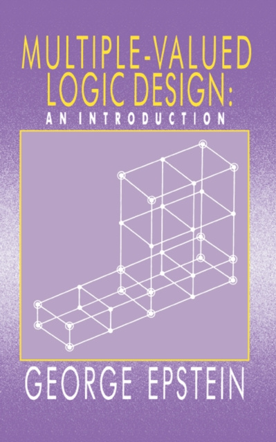 E-knjiga Multiple-Valued Logic Design G Epstein