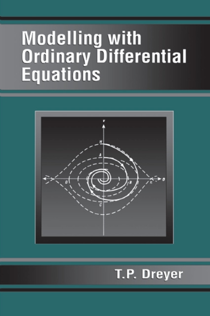 E-knjiga Modelling with Ordinary Differential Equations T.P. Dreyer
