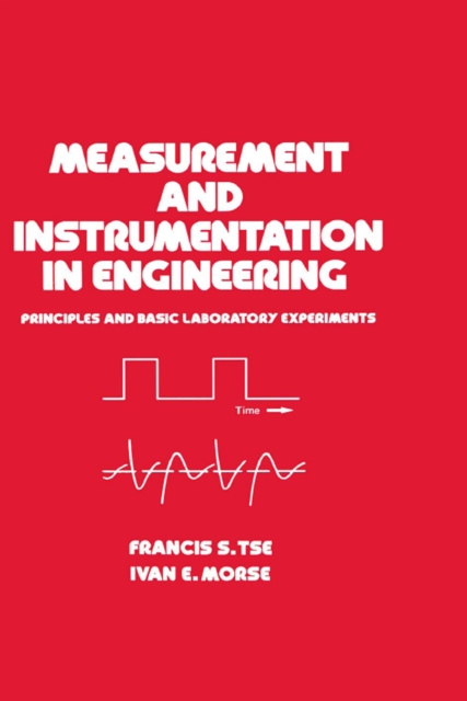 E-knjiga Measurement and Instrumentation in Engineering Francis S. Tse