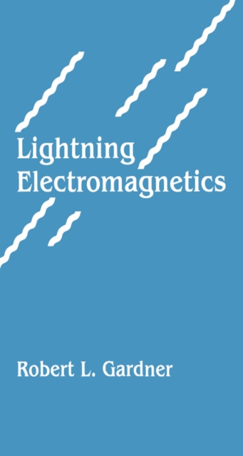 E-knjiga Lightning Electromagnetics Robert Gardner