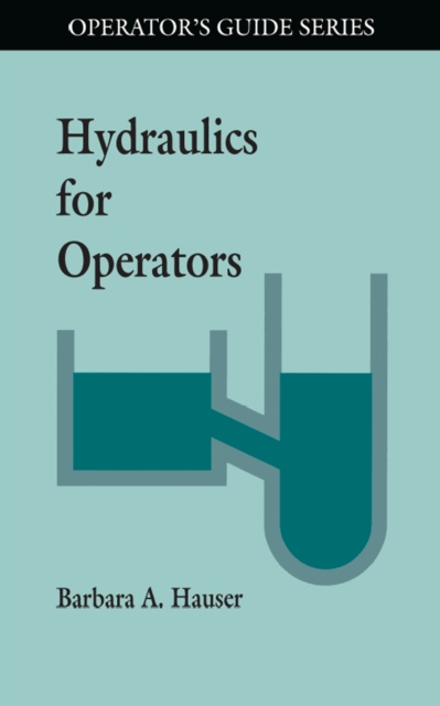 ebook Hydraulics for Operators Barbara Hauser